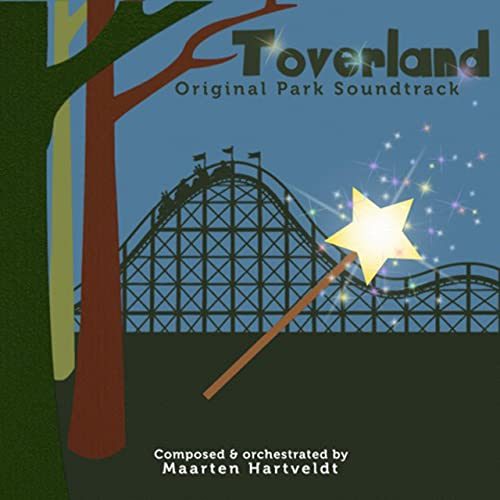 Maarten Hartveldt - Toverland Original Park Soundtrack